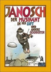 book cover of Der Musikant in der Luft by Janosch