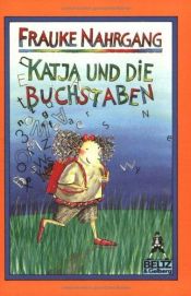 book cover of Katja und die Buchstaben by Frauke Nahrgang