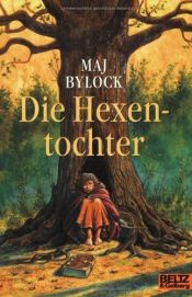 book cover of Heksens datter by Maj Bylock