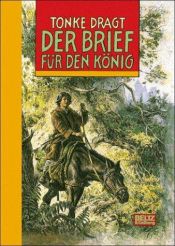 book cover of Der Brief für den König by Tonke Dragt