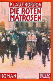 book cover of Die roten Matrosen, 2 Cassetten by Klaus Kordon