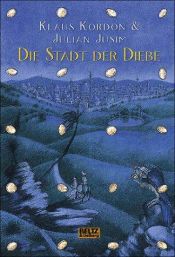 book cover of Die Stadt der Diebe by Klaus Kordon