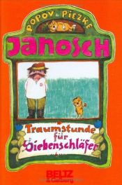 book cover of Traumstunde für Siebenschläfer: Eine Geschichte von Popov und Pietzke by Janosch