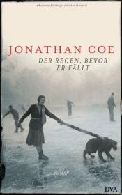 book cover of Der Regen, bevor er fällt by Jonathan Coe