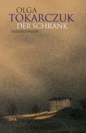 book cover of Der Schrank by Olga Tokarczuk