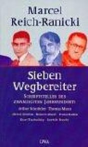 book cover of Sieben Wegbereiter by Marcel Reich-Ranicki