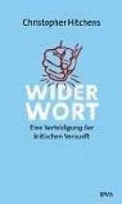 book cover of Widerwort. Eine Verteidigung der kritischen Vernunft by Christopher Hitchens