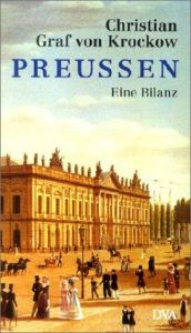 book cover of Preussen : eine Bilanz by Christian Graf von Krockow