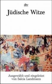 book cover of Der jüdische Witz - Soziologie und Sammlung by Salcia Landmann