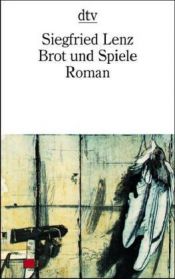book cover of Brot und Spiele by Siegfried Lenz