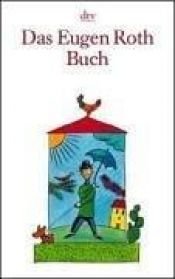 book cover of Das Eugen Roth Buch by Eugen Roth