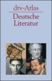 book cover of Atlas zur deutschen Literatur. dtv by Horst Dieter Schlosser