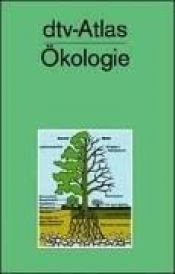 book cover of dtv-Atlas zur Ökologie: Tafeln und Texte by Dieter Heinrich|Manfred Hergt