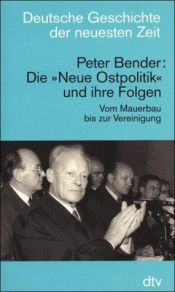 book cover of Die 'Neue Ostpolitik' und ihre Folgen by Peter Bender