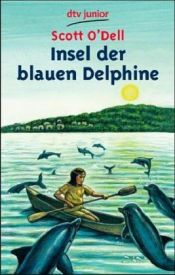 book cover of Insel der blauen Delphine by Scott O’Dell