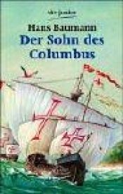 book cover of De zoon van Columbus by Hans Baumann