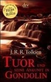 book cover of Tuor und seine Ankunft in Gondolin by J. R. R. 톨킨