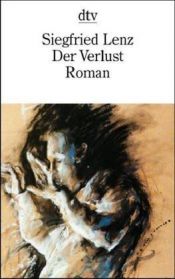 book cover of Der Verlust by Siegfried Lenz