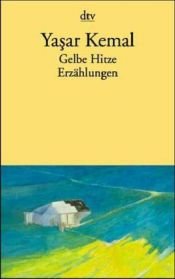 book cover of Sarı sıcak : öyküler by Yashar Kemal