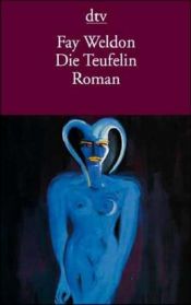 book cover of Die Teufelin by Fay Weldon