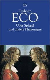 book cover of O zrcadlech a jiné eseje : znak, reprezentace, iluze, obraz by Umberto Eco