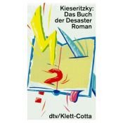 book cover of Das Buch der Desaster by Ingomar von Kieseritzky