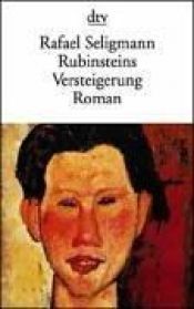 book cover of Rubinsteins Versteigerung by Rafael Seligmann