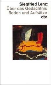 book cover of Über das Gedächtnis. Reden und Aufsätze. by Siegfried Lenz