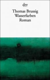 book cover of Wasserfarbe by Thomas Brussig