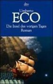 book cover of Die Insel des vorigen Tages by Umberto Eco