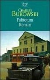 book cover of Faktotum by Charles Bukowski