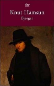 book cover of Bjørger by Knut Hamsun