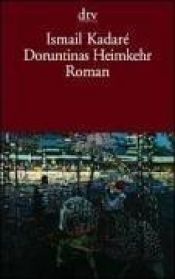 book cover of Doruntinas Heimkehr by Ismail Kadare