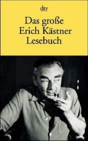book cover of Das große Erich Kästner Lesebuch by Erich Kästner