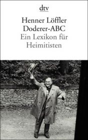 book cover of Doderer-ABC. Ein Lexikon für Heimitisten. by Henner Löffler