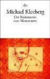book cover of Der Kommunist vom Montmartre by Michael Kleeberg