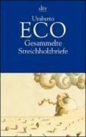 book cover of Gesammelte Streichholzbriefe by 翁贝托·埃可