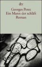 book cover of Ein Mann der schläft by Georges Perec