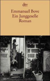 book cover of Ein Junggeselle by Emmanuel Bove