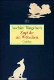 book cover of Zupf dir ein Wölkchen by Joachim Ringelnatz
