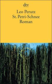 book cover of Saint Peter's snow by Leo Perutz