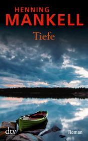 book cover of Tiefe by Henning Mankell