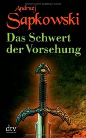 book cover of La saga de Geralt de Rivia . Libro II, La espada del destino by Andrzej Sapkowski