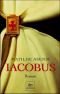 Iacobus : Une enquête du moine-soldat Galceran de Born