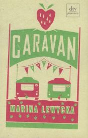 book cover of Caravan by Marina Lewycka