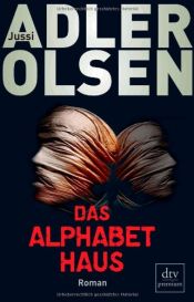 book cover of Alfabethuset by Jussi Adler-Olsen