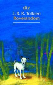 book cover of Roverandom by J. R. R. Tolkien