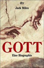 book cover of Gott. Eine Biographie. by Jack Miles