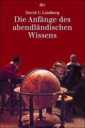 book cover of Die Anfänge des abendländischen Wissens by David C. Lindberg