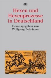 book cover of Hexen und Hexenprozesse in Deutschland by Wolfgang Behringer